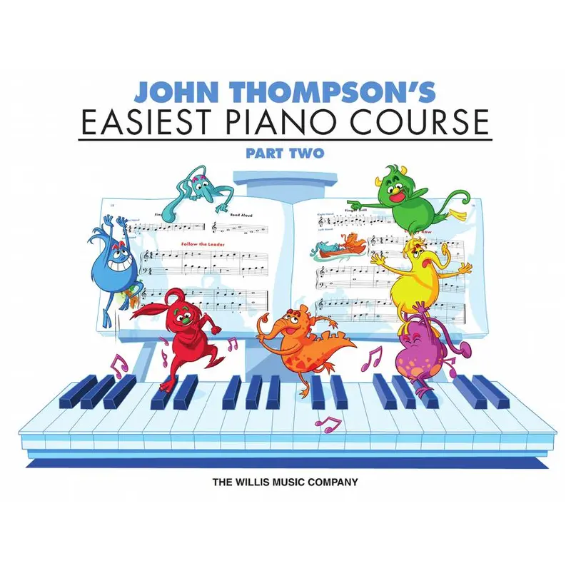 John Thompson's Easiest Piano Course - Part Two