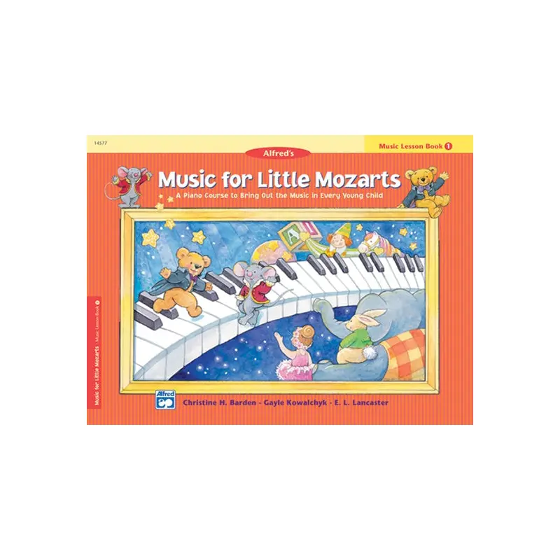 Music For Little Mozarts - Music Lesson Book 1