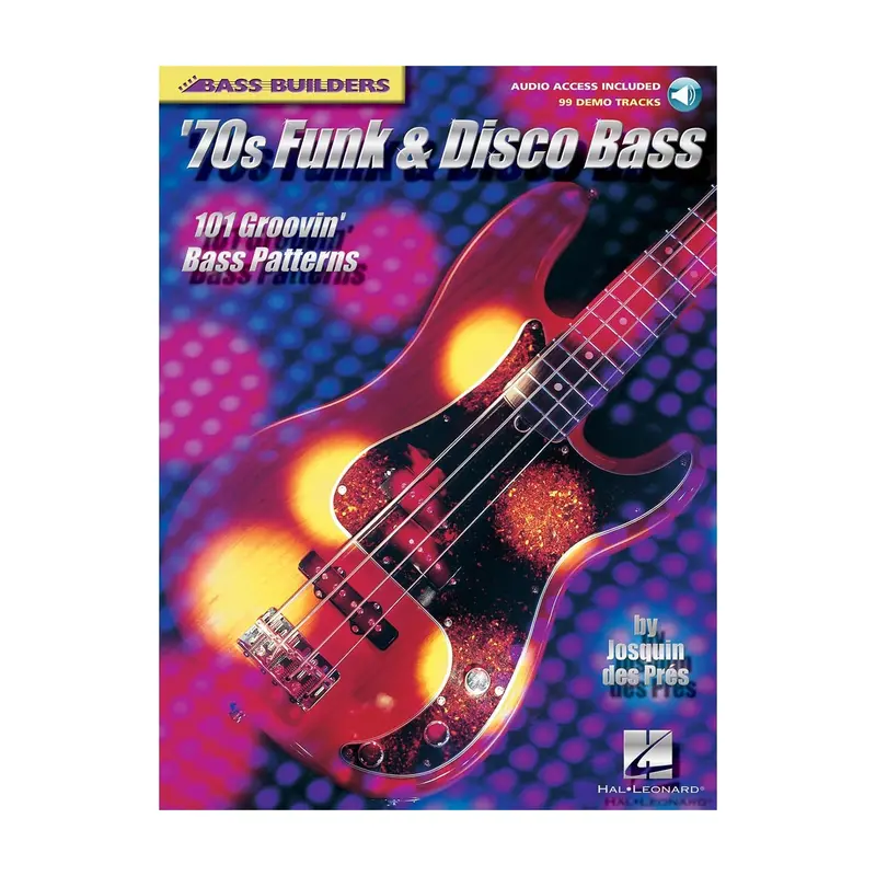 '70s Funk & Disco Bass: 101 Groovin' Bass Patterns