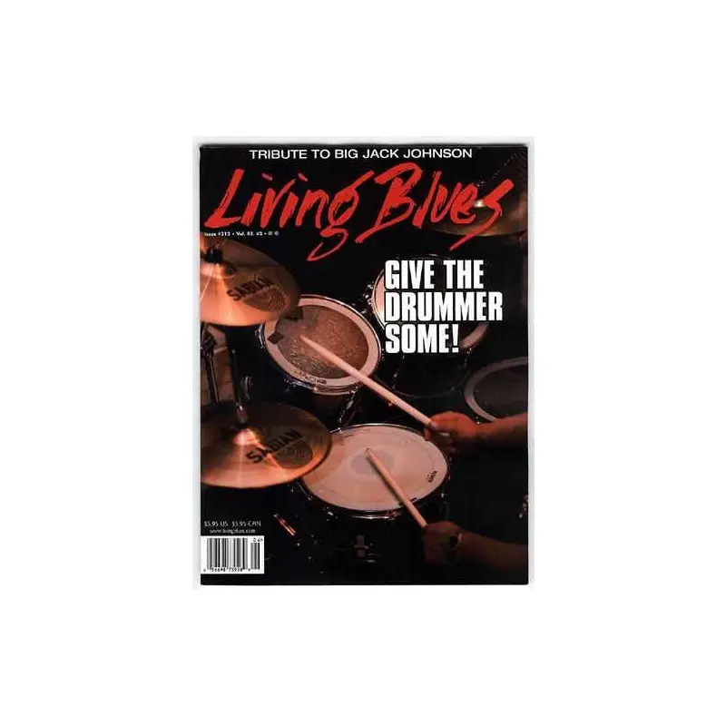 Living Blues June 2011 - Issue #213, Vol. 42 #3