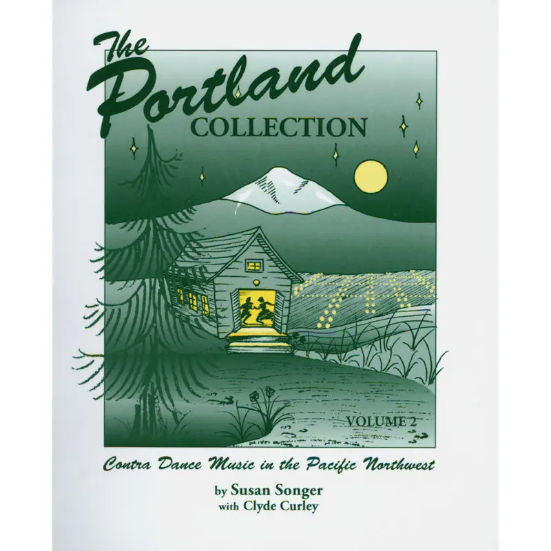 The Portland Collection, Volume 2 - Contra Dance Music in the Pacific Northwest