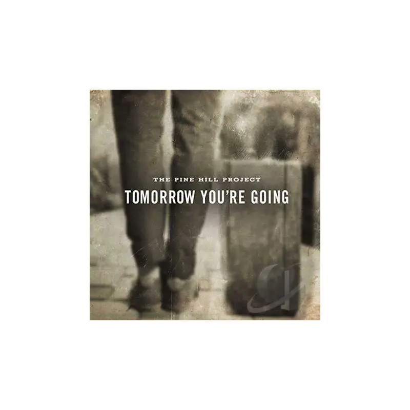 Tomorrow You'Re Going