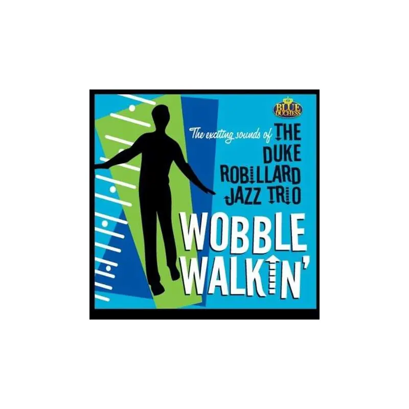 Wobble Walkin'