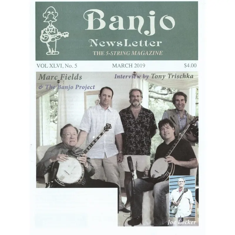 Banjo Newsletter - March 2019 Vol XLVI, No. 5