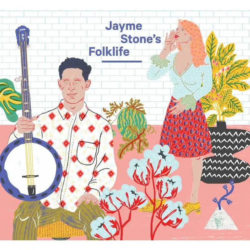 Jayme Stone's Folklife