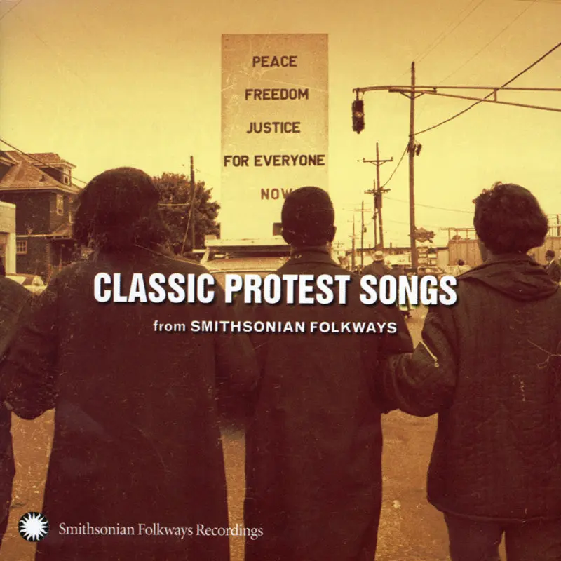 CLASSIC PROTEST SONGS