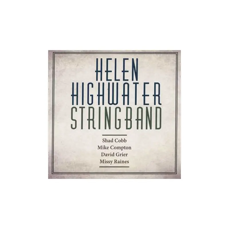 Helen Highwater Stringband