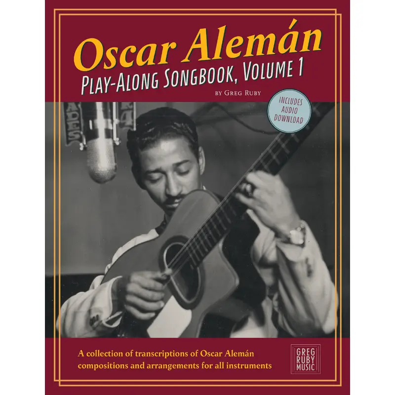The Oscar Alemn Play-Along Songbook, Vol. 1