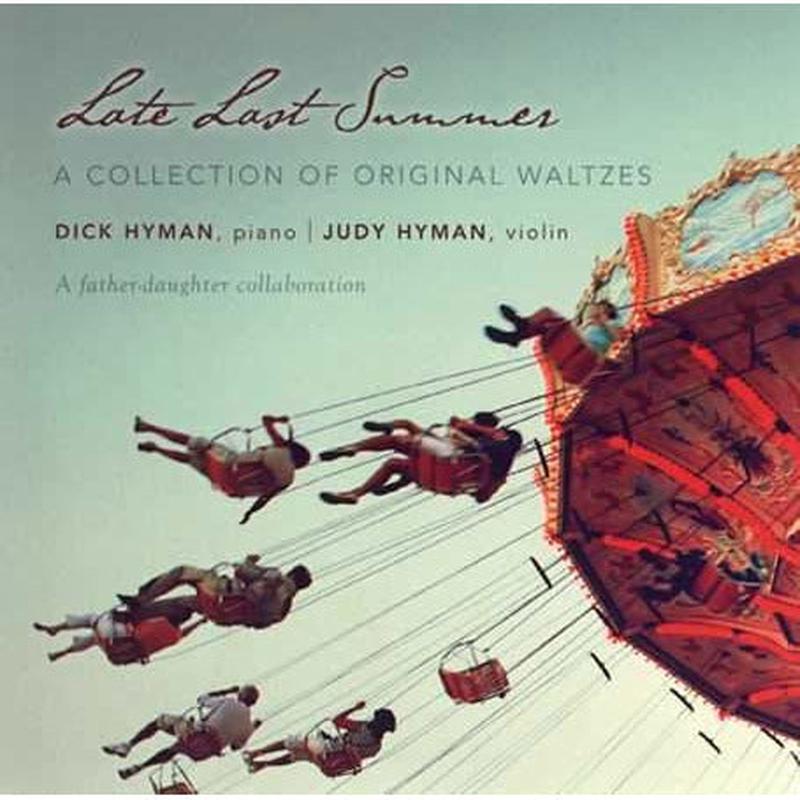 Late Last Summer: A Collection of Original Waltzes