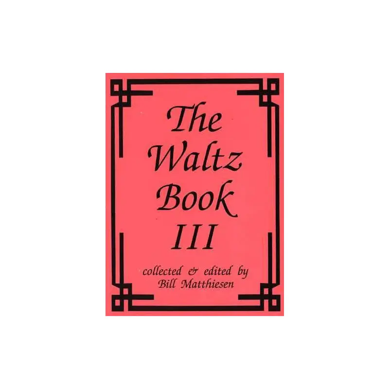 The Waltz Book III
