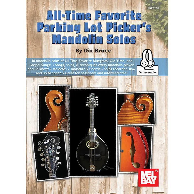 All-Time Favorite Parking Lot Picker's Mandolin Solos