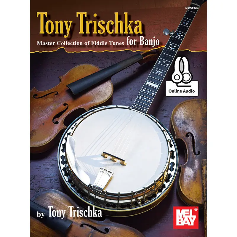 Tony Trischka Master Collection of Fiddle Tunes for Banjo