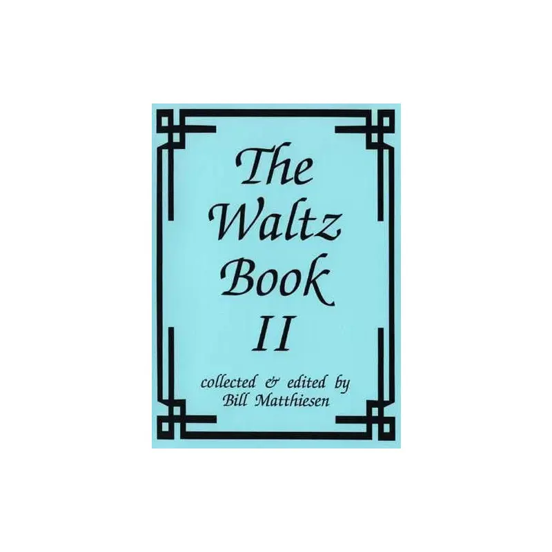 The Waltz Book II