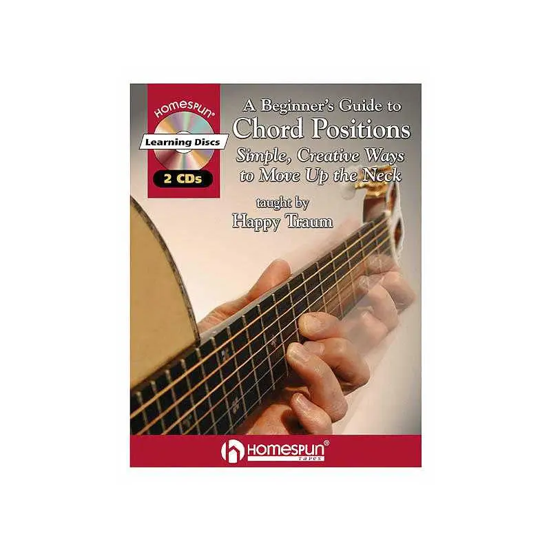 A Beginner's Guide to Chord Positions - Simple, Creative Ways to Move Up the Neck