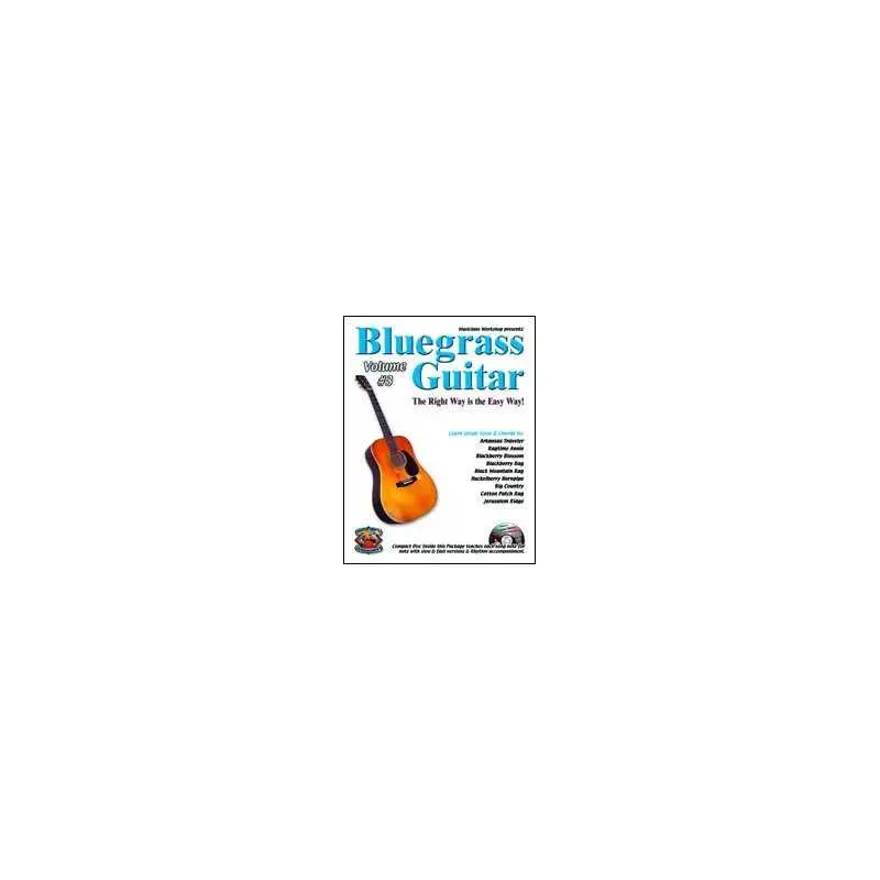 Bluegrass Guitar-The Right Way Is the Easy Way, Volume Three