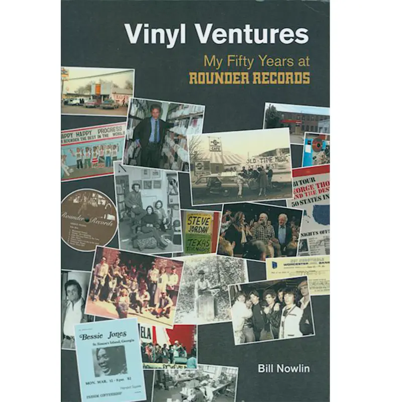 Vinyl Ventures: My 50 Years at Rounder Records