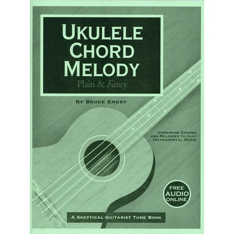 Ukulele Chord Melody - Plain and Fancy