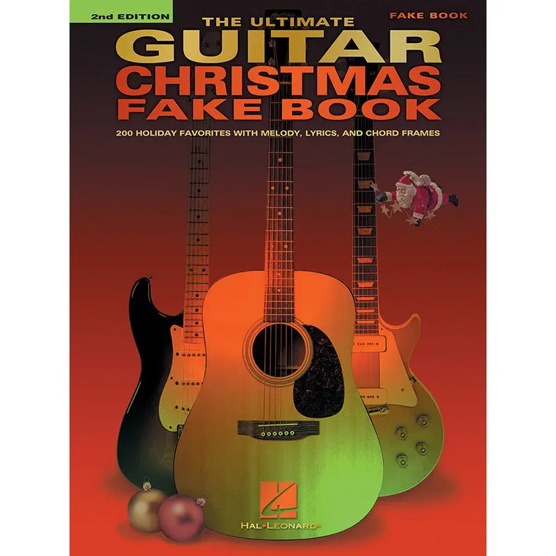 The Ultimate Guitar Christmas Fake Book - 2nd Edition
