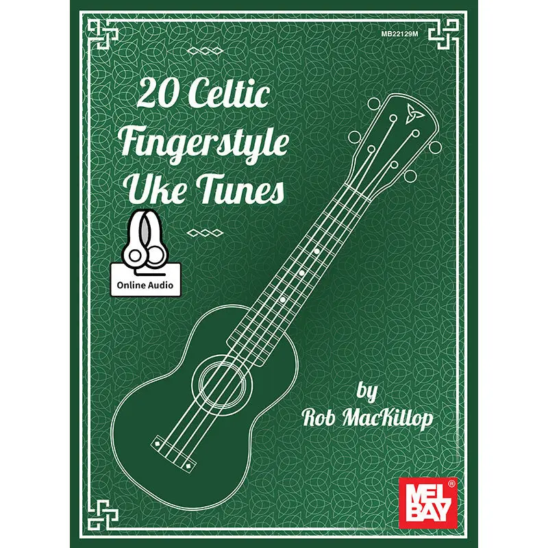 20 Celtic Fingerstyle Uke Tunes